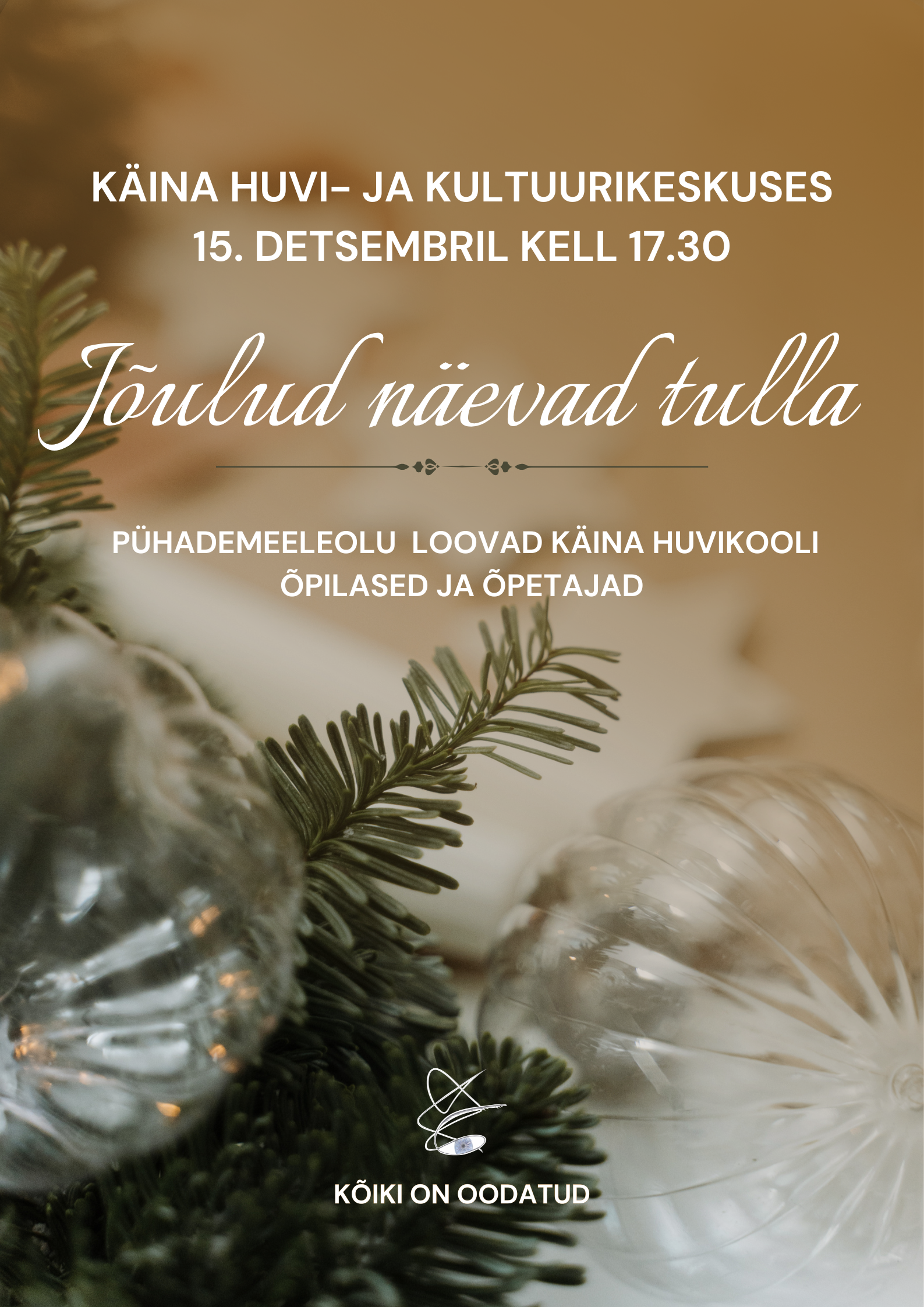 Kontsert “Jõulud näevad tulla”