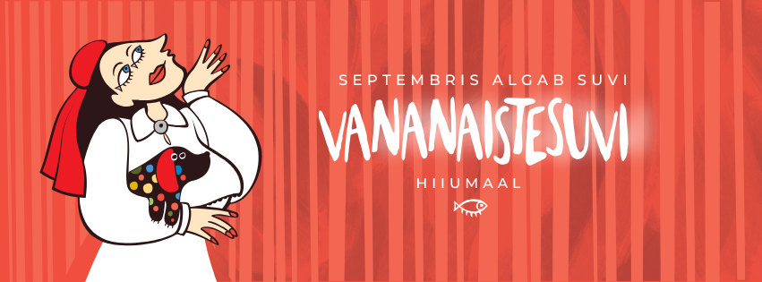 Vananaistesuvi Hiiumaal