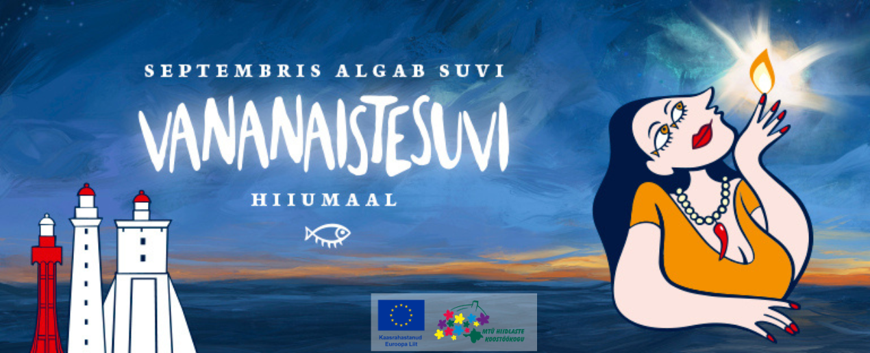 Vananaistesuvi Hiiumaal