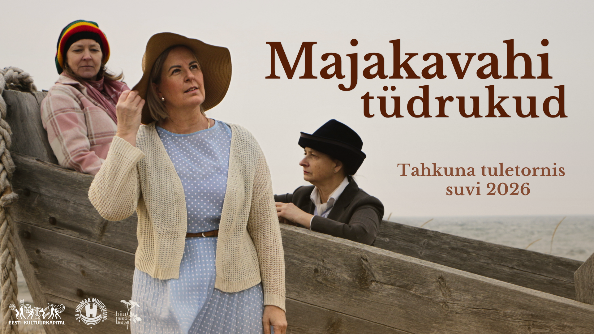 Hiiu Naaditeatri etendus “Majakavahi tüdrukud”