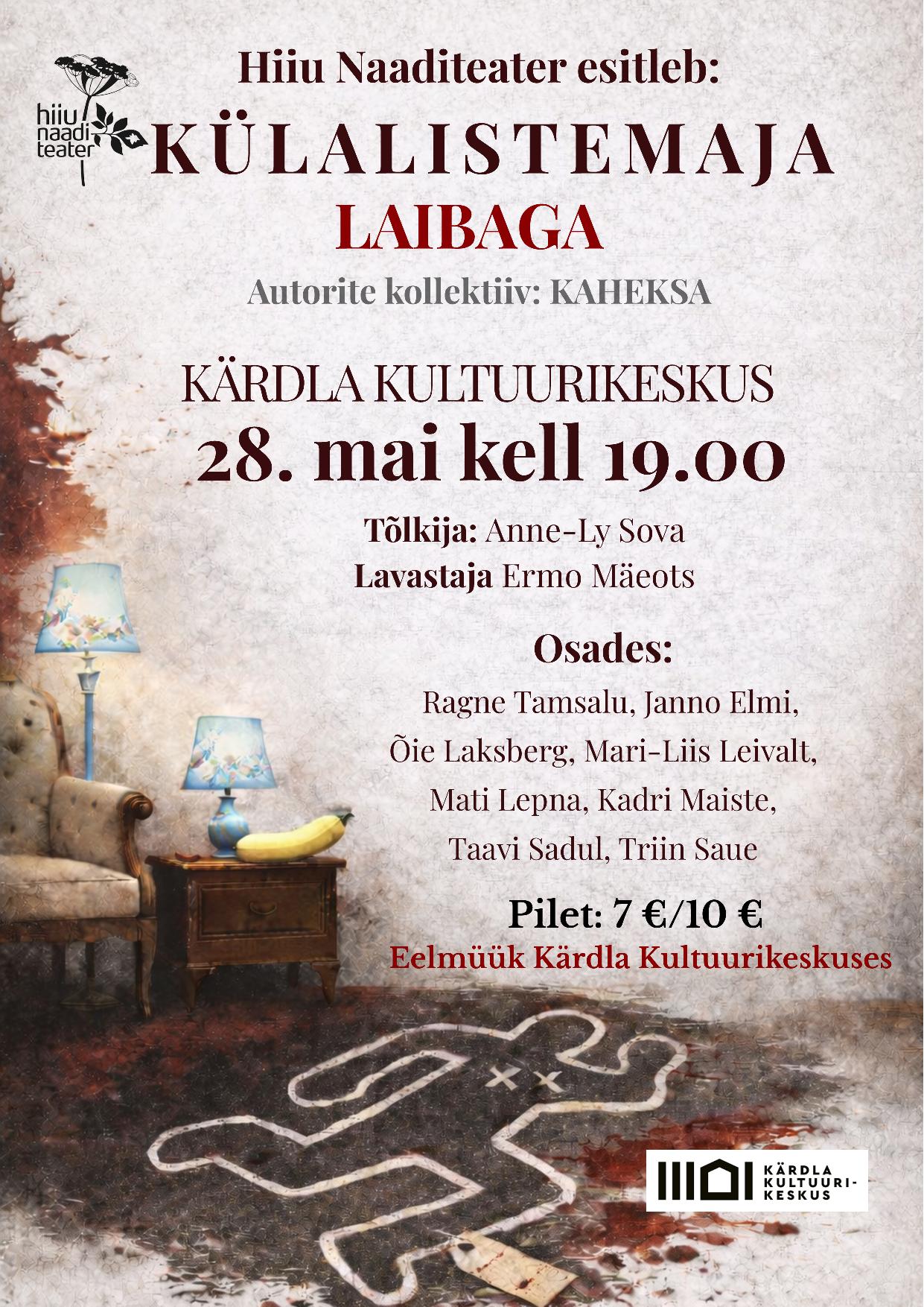 “Külalistemaja laibaga” – Hiiu Naaditeatri etendus