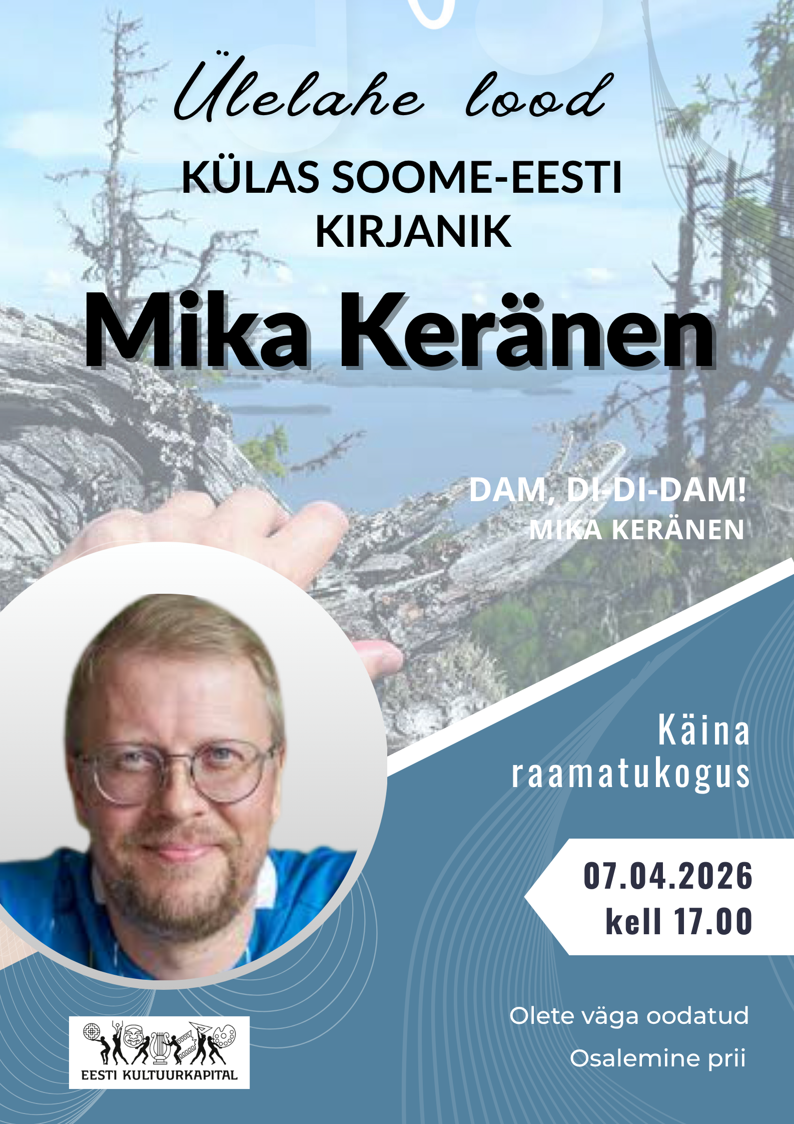 Ülelahe lood. Külas Mika Keränen