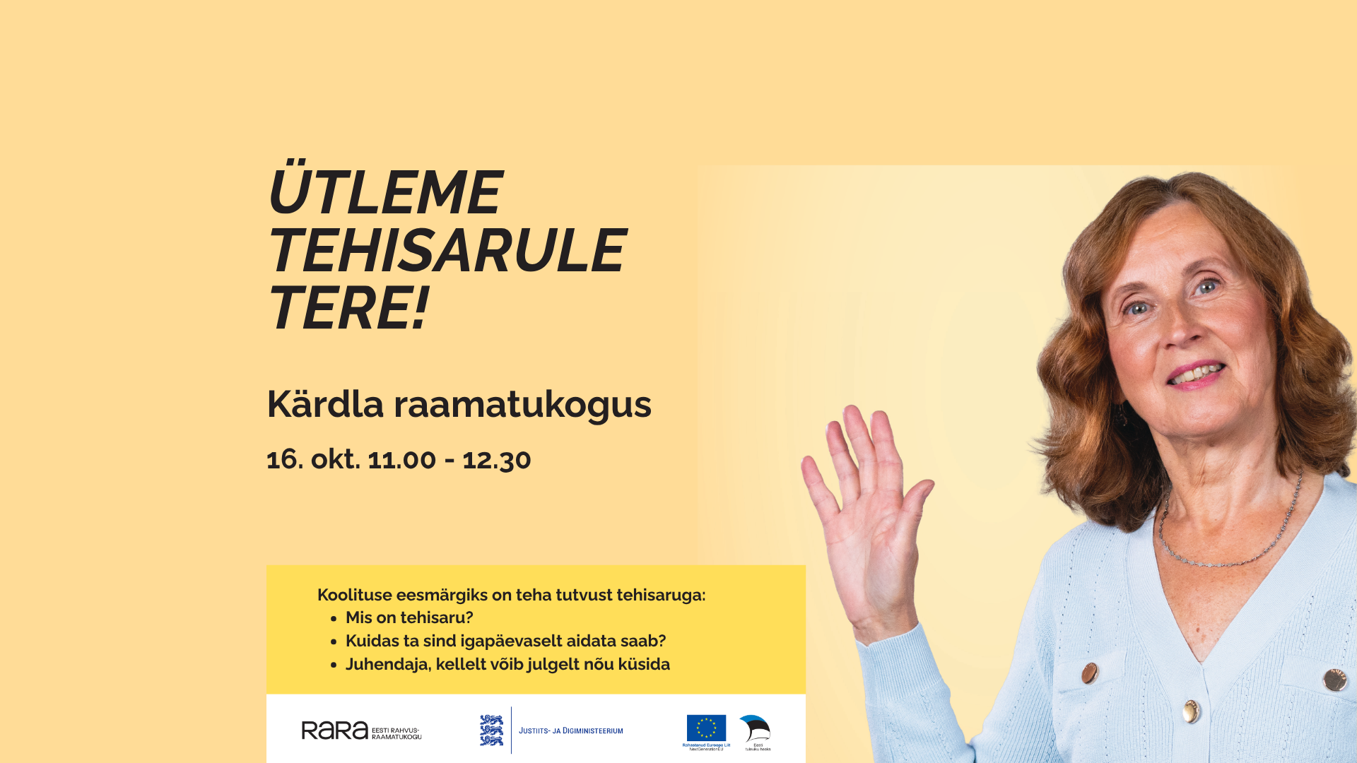 "Ütleme tehisarule tere!"