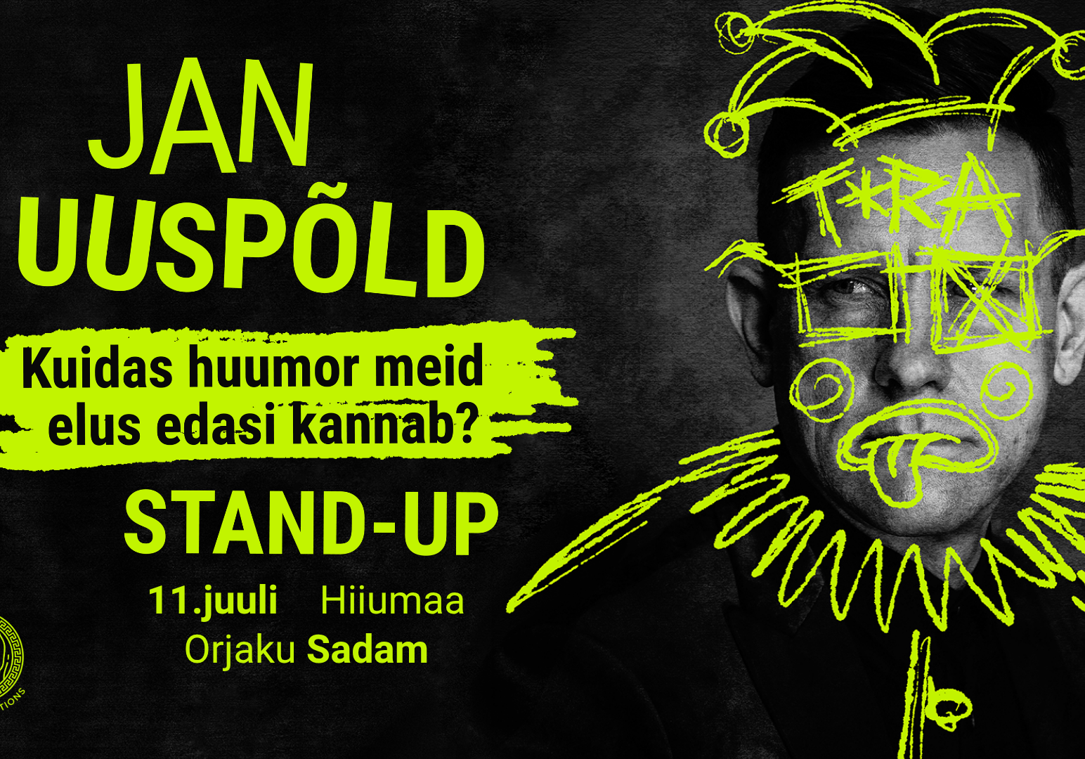 Jan Uuspõld stand-up ''Kuidas huumor meid elus edasi kannab?''