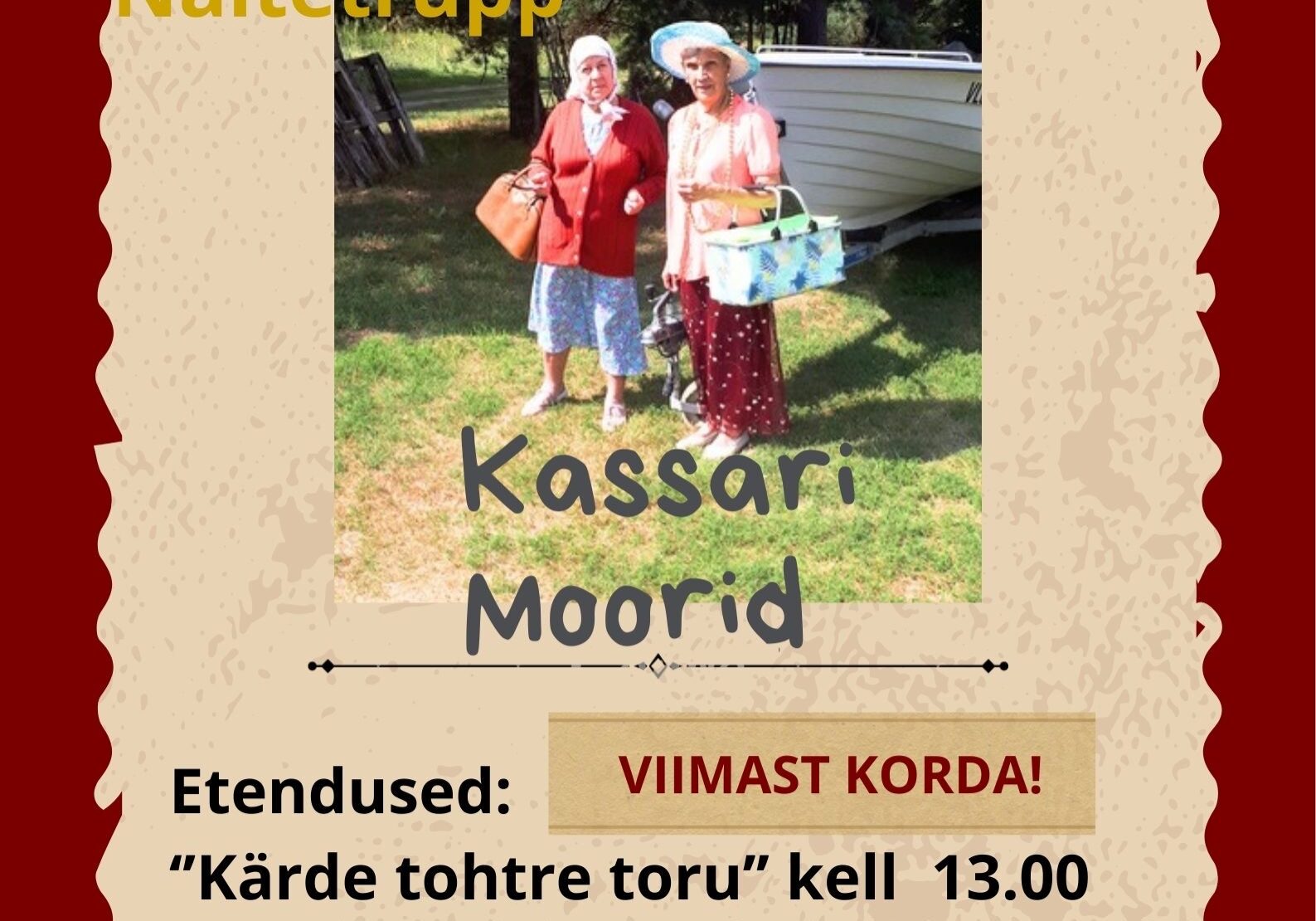 Kassari Moorid teevad teatrit ja lõpetame Kassari Rahvamaja suvehooaja