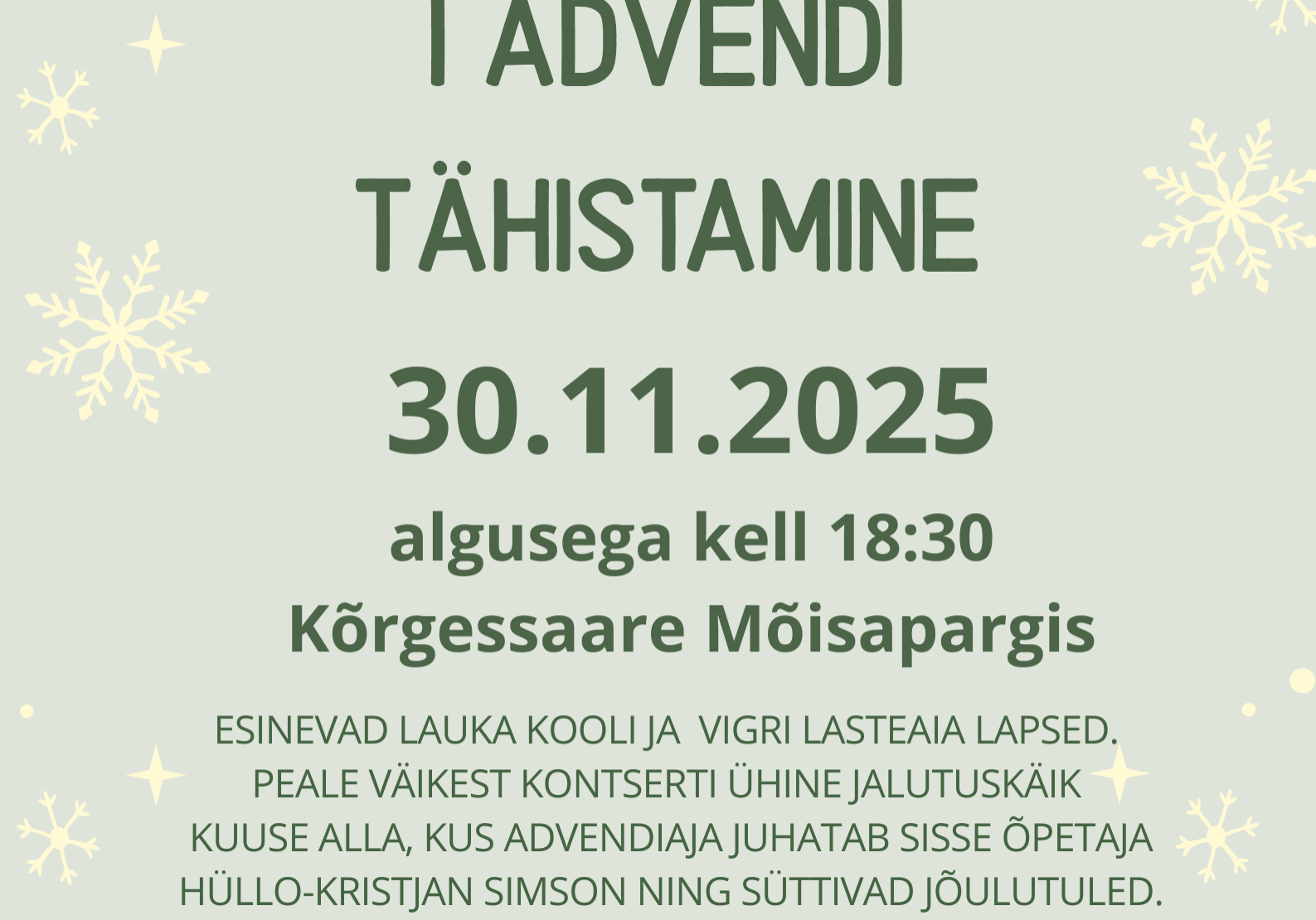I advendi tähistamine Kõrgessaare Mõisapargis