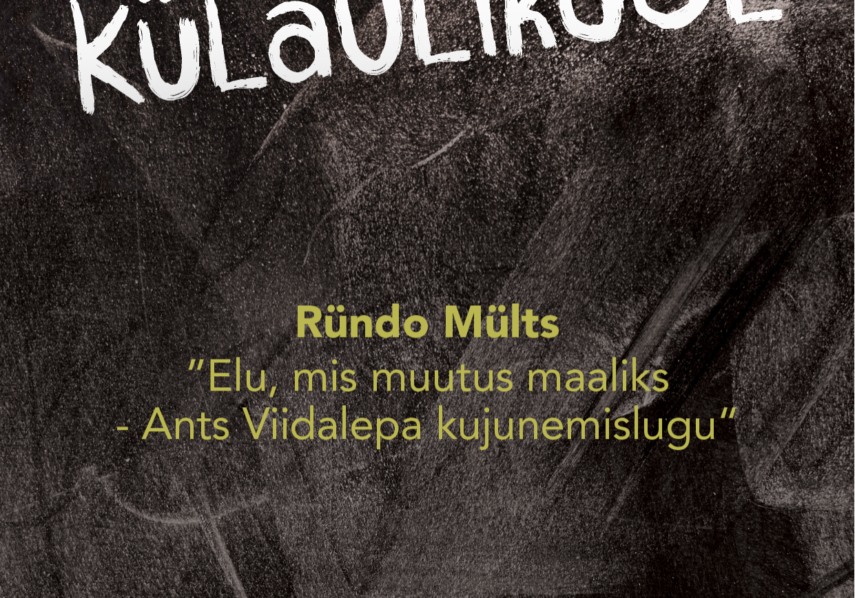 Kassari Külaülikool : ''Elu, mis muutus maaliks- Ants Viidalepa kujunemislugu''