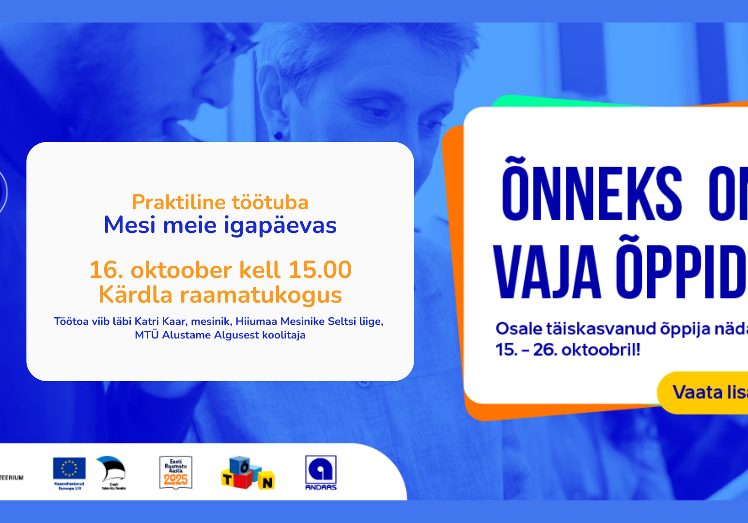 Praktiline töötuba - mesi meie igapäevas