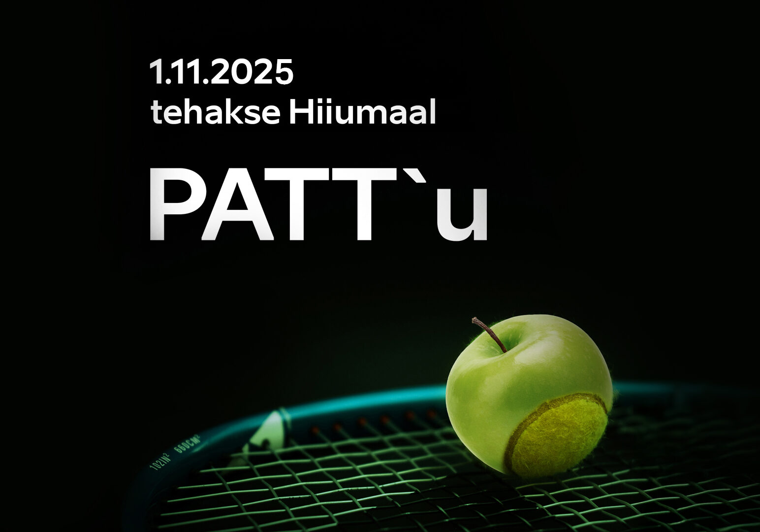 1. Novembril teeme Hiiumaal PATT`u ehk siis toimub Pimeda Aja TenniseTurniir