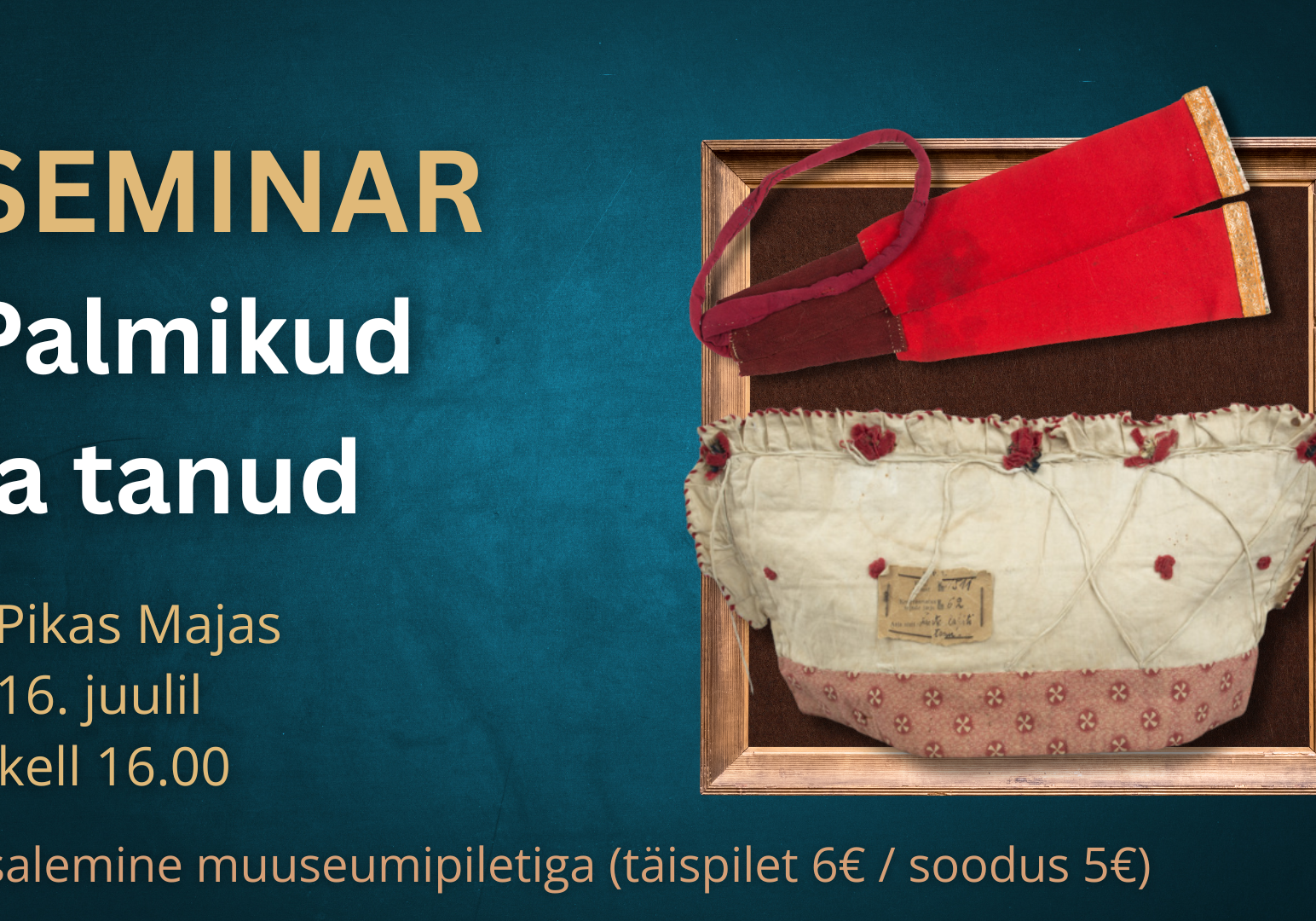 Palmikud ja tanud - seminar Pikas Majas
