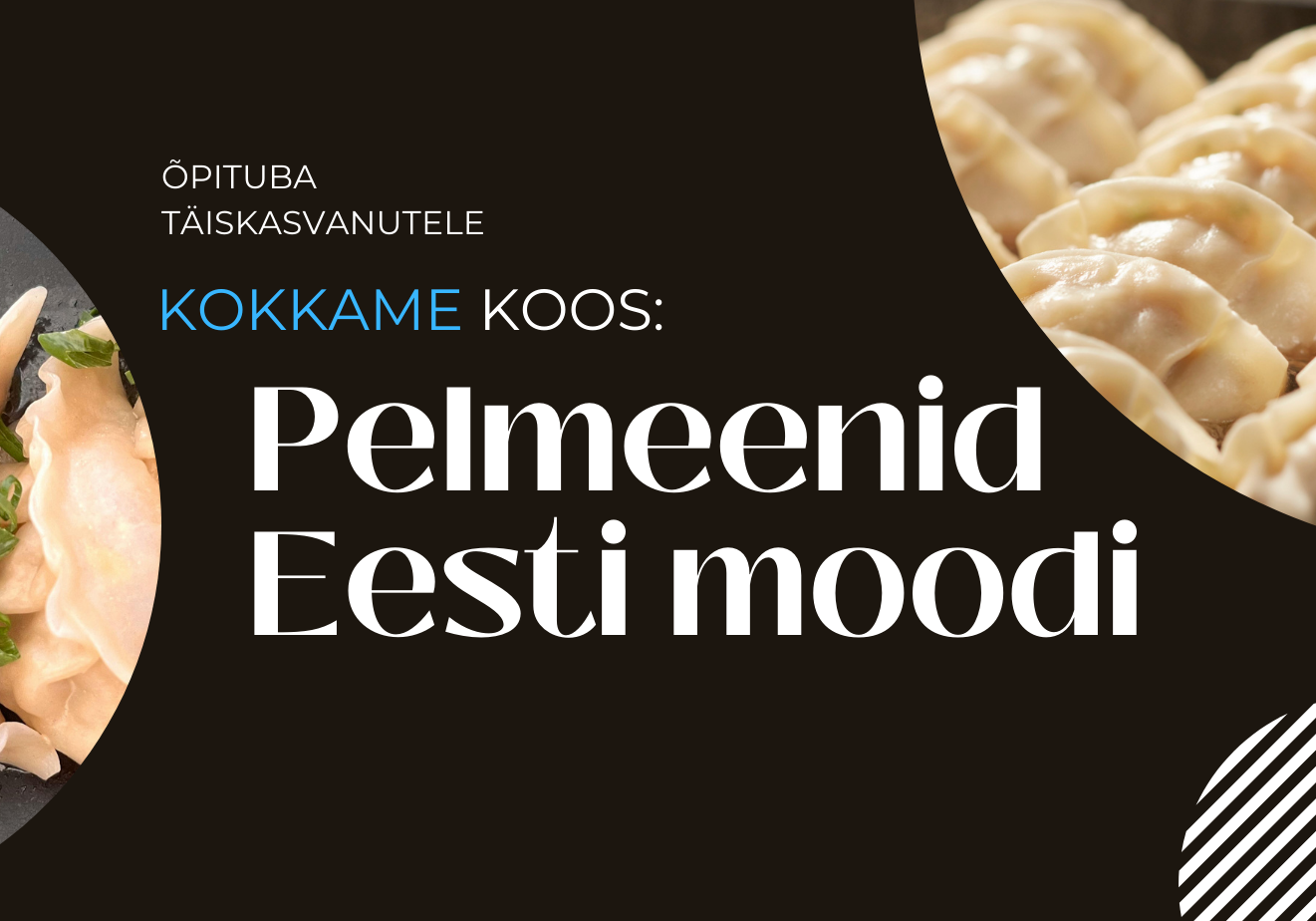 Pelmeenid eesti moodi_pühalepa vaba aja keskus_tiiupesa talu_2026