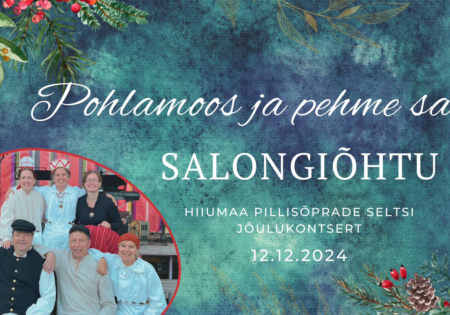 Pohlamoos ja pehme sai Salongiõhtu 12.12.2024 (1920 x 1080 px) (2)