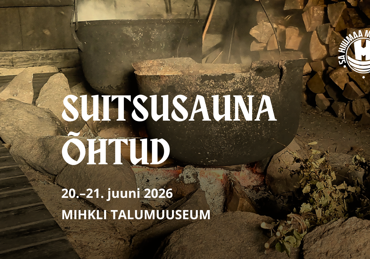 Suitsusauna õhtud Mihkli talumuuseumis, juuni