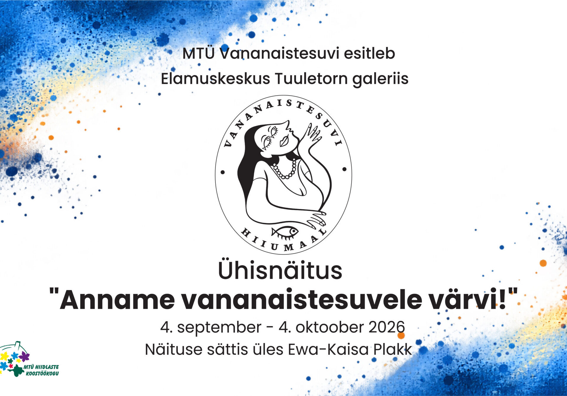 Ühisnäitus "Anname vananaistesuvele värvi"