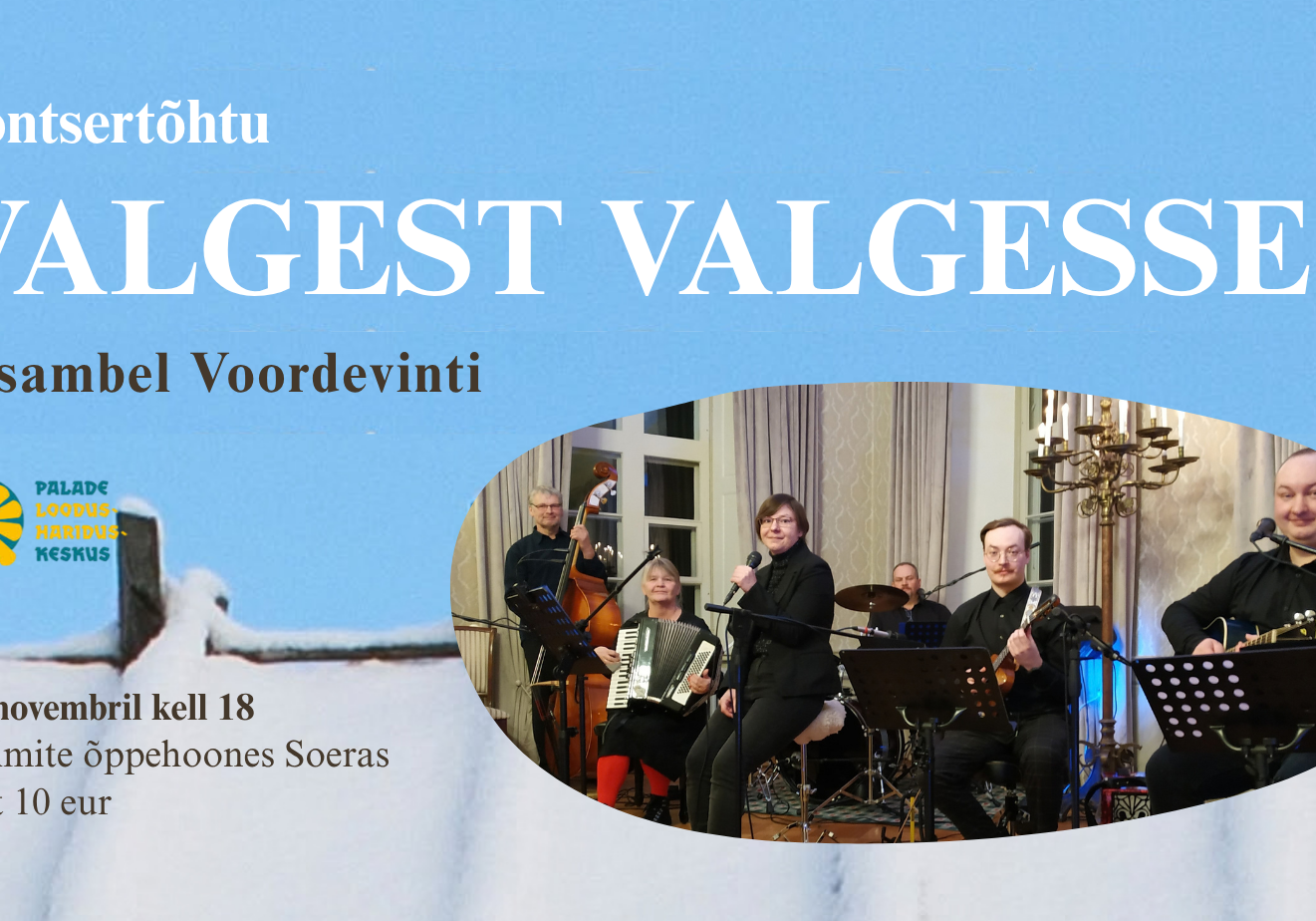 Kontsertõhtu VALGEST VALGESSE