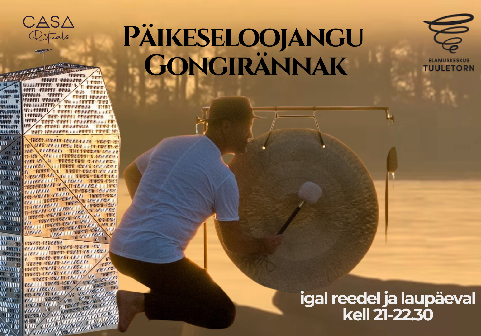 Päikeseloojangu Gongirännak Tuuletornis