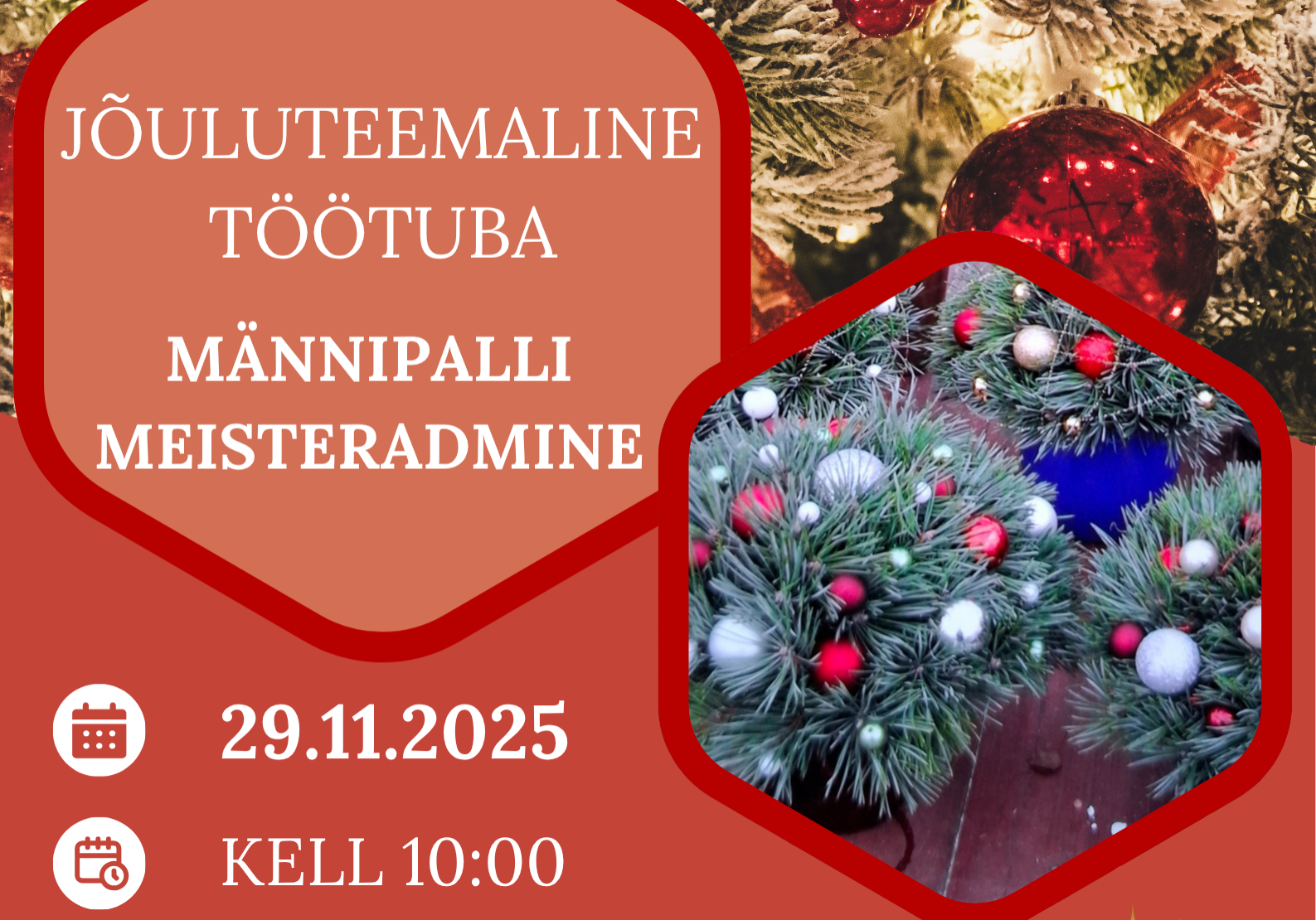 Jõuluteemaline töötuba - männipalli meisterdamine