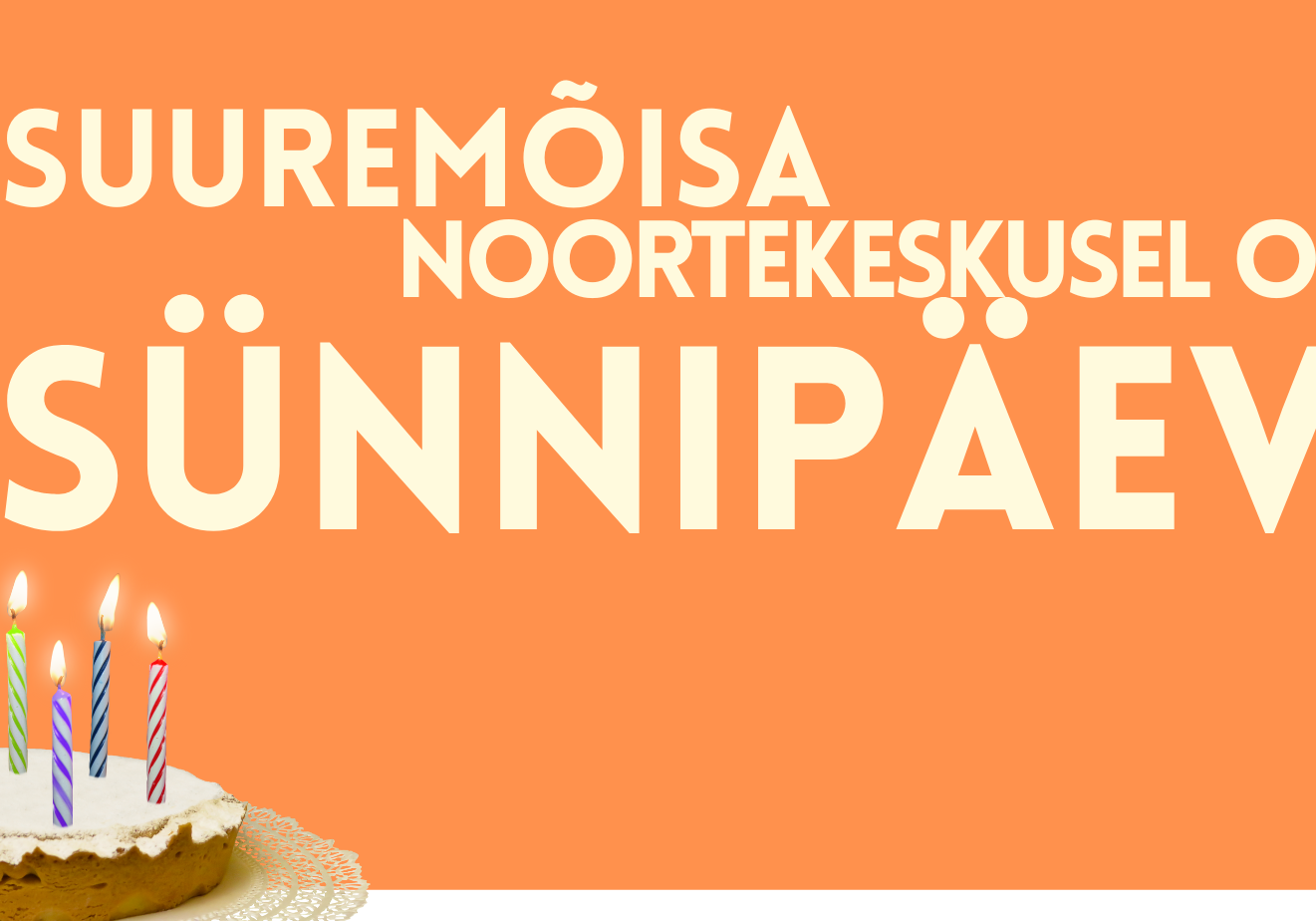 suuremõisa noortekeskuse sünnipäev 16.11.2023